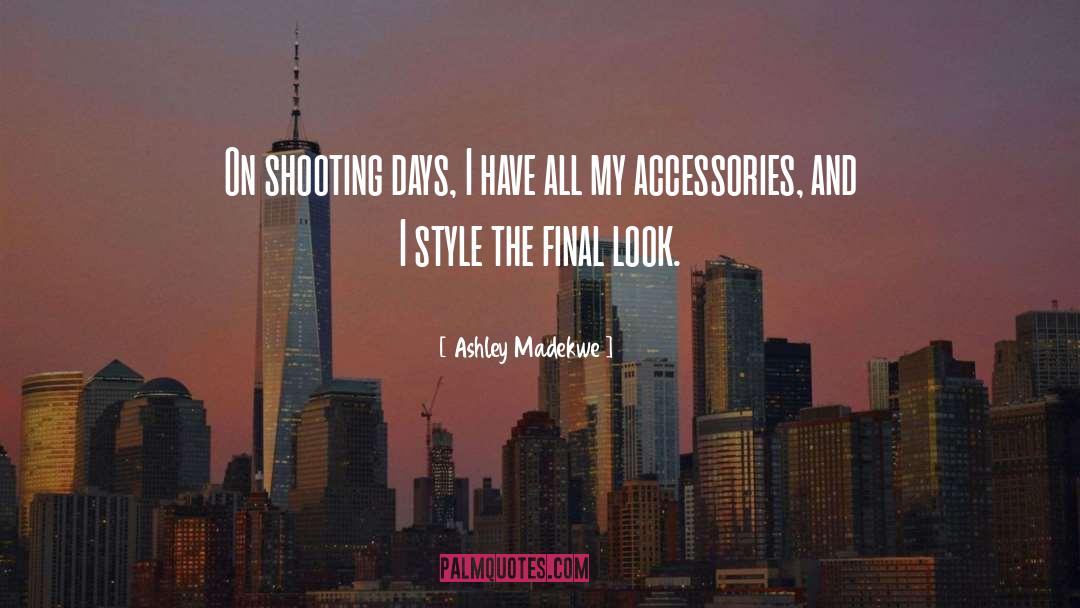 Accessories quotes by Ashley Madekwe