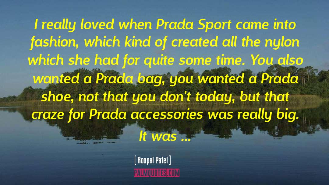 Accessories quotes by Roopal Patel