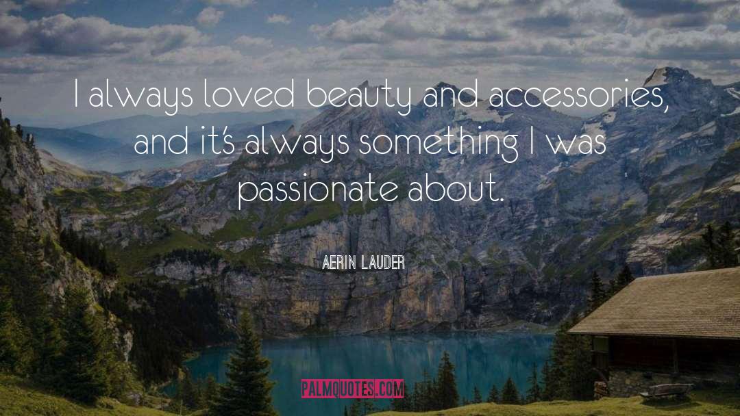 Accessories quotes by Aerin Lauder