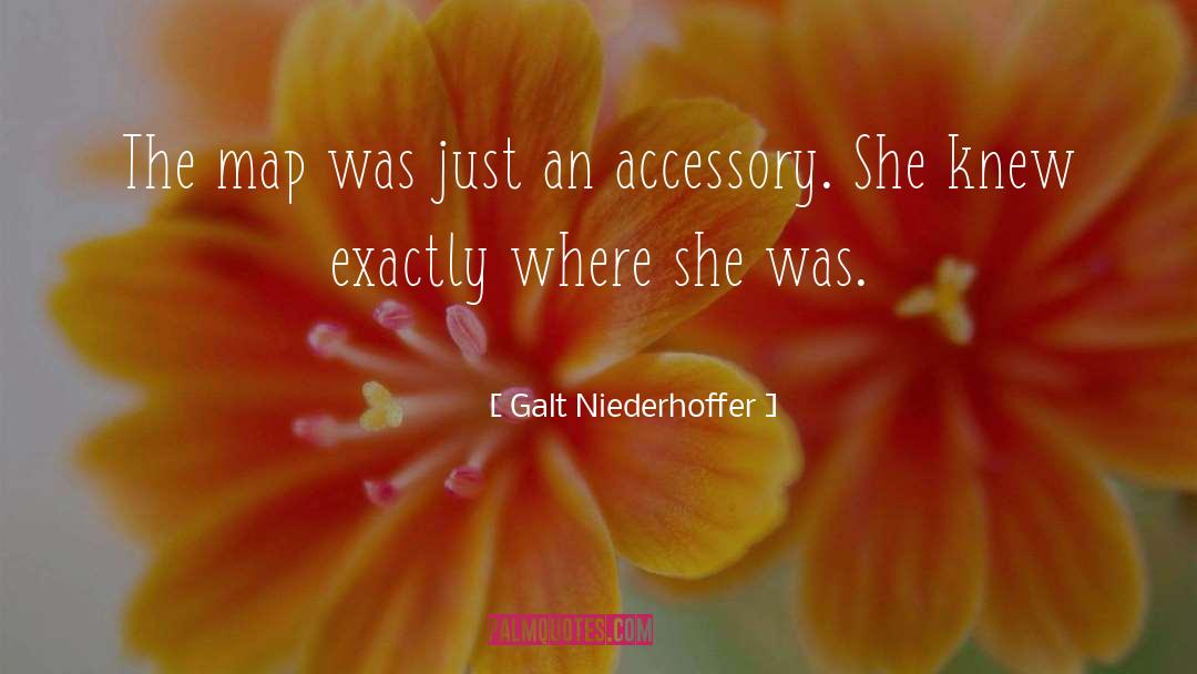 Accessory quotes by Galt Niederhoffer
