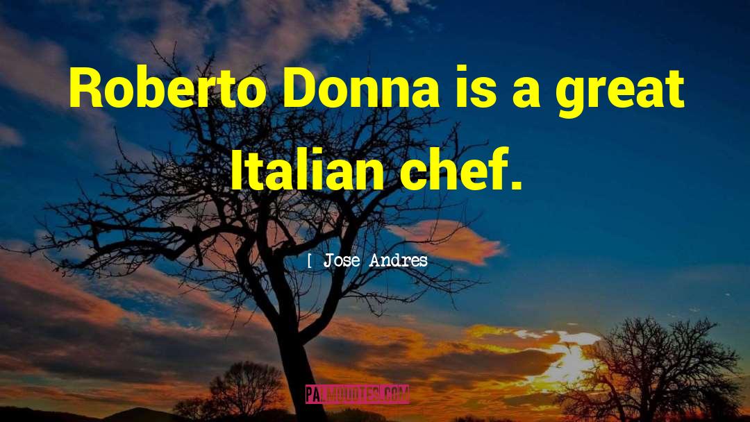 Accettare Italian quotes by Jose Andres