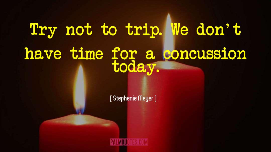 Acciari Concussion quotes by Stephenie Meyer