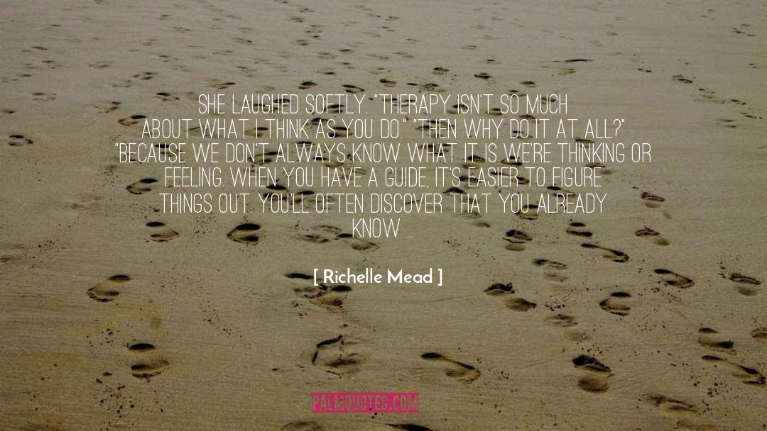 Accident Therapy quotes by Richelle Mead
