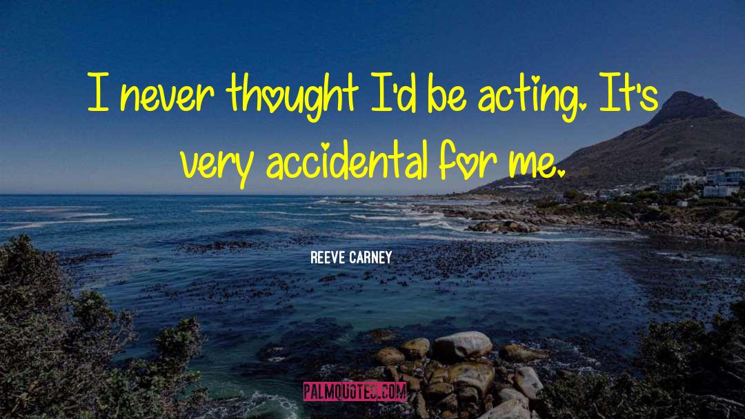 Accidental Injuries quotes by Reeve Carney