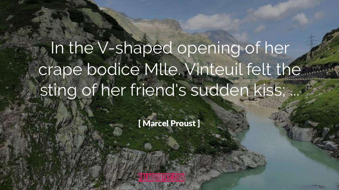 Accidental Kiss quotes by Marcel Proust