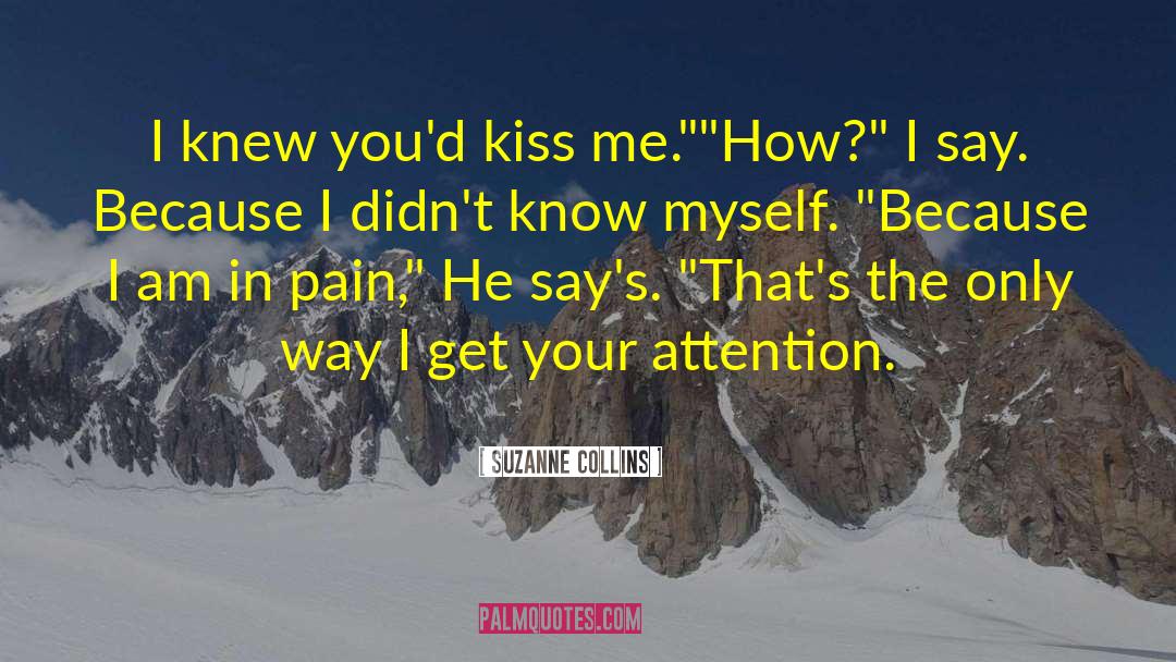 Accidental Kiss quotes by Suzanne Collins