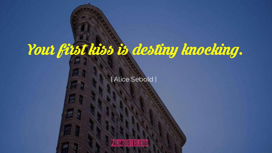 Accidental Kiss quotes by Alice Sebold