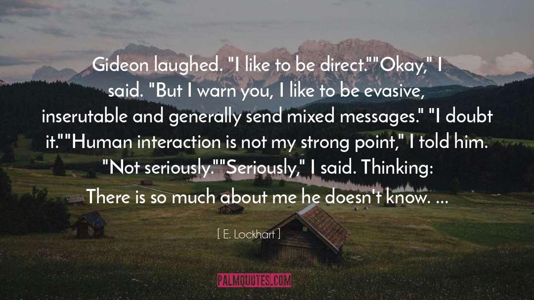 Accidentallove Humor Love quotes by E. Lockhart