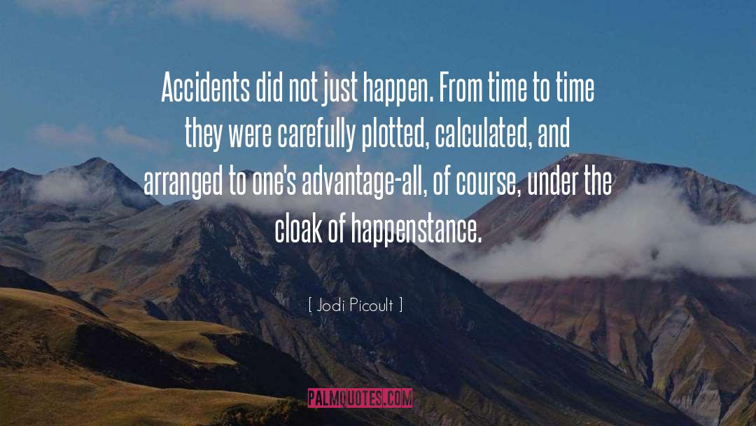 Accidents quotes by Jodi Picoult