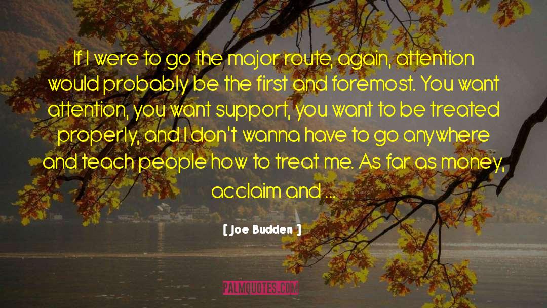 Acclaim quotes by Joe Budden