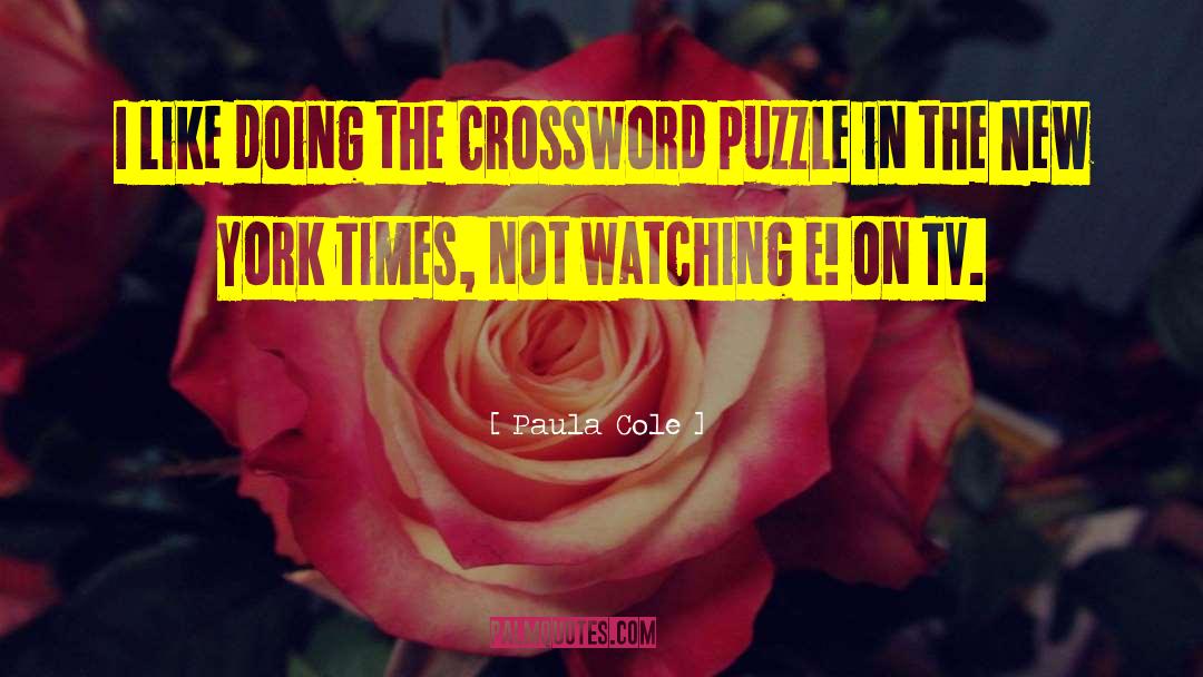 Acclimated Crossword quotes by Paula Cole
