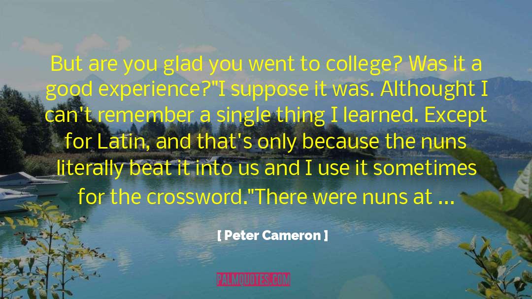 Acclimated Crossword quotes by Peter Cameron