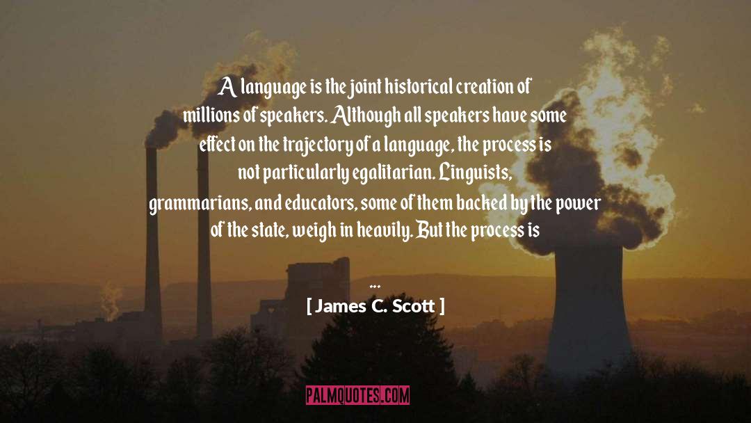 Acclimatization Process quotes by James C. Scott