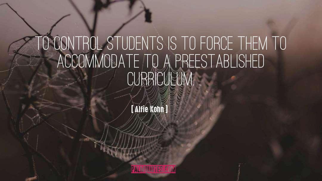 Accommodate quotes by Alfie Kohn
