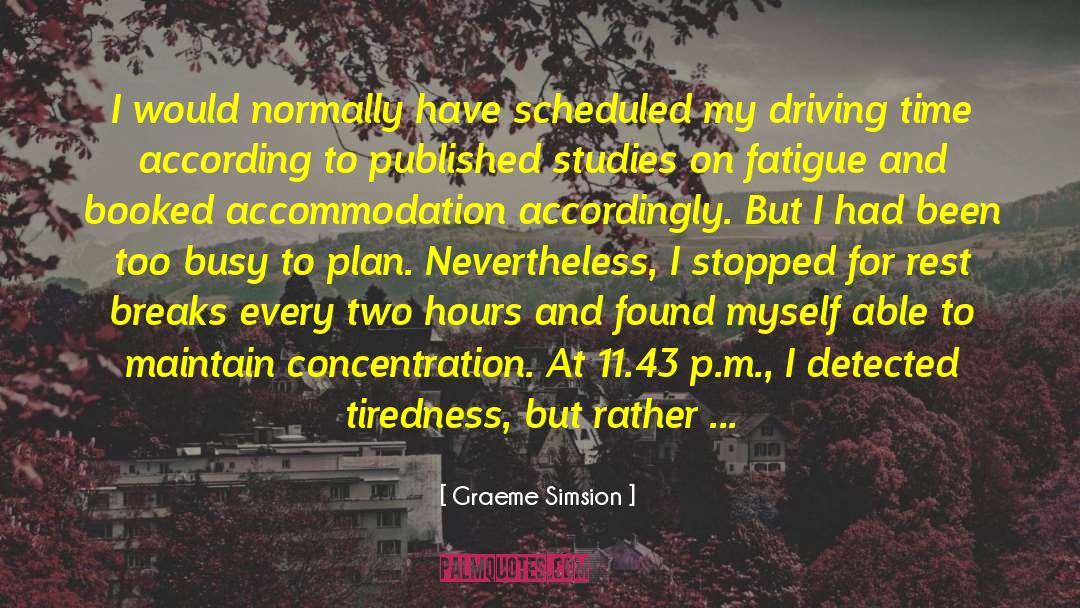Accommodation quotes by Graeme Simsion