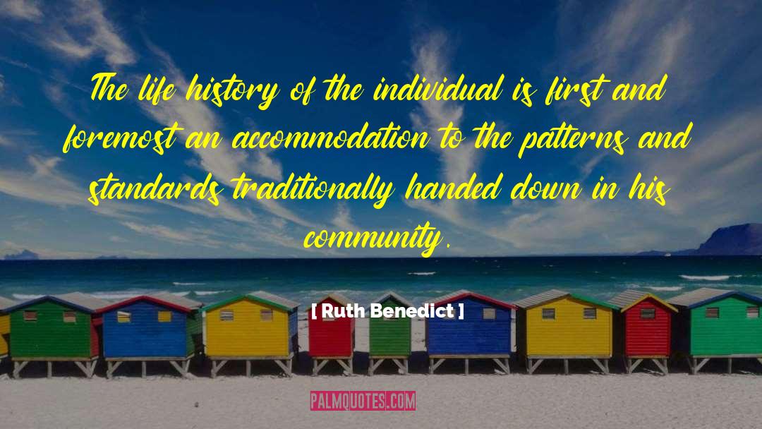 Accommodation quotes by Ruth Benedict