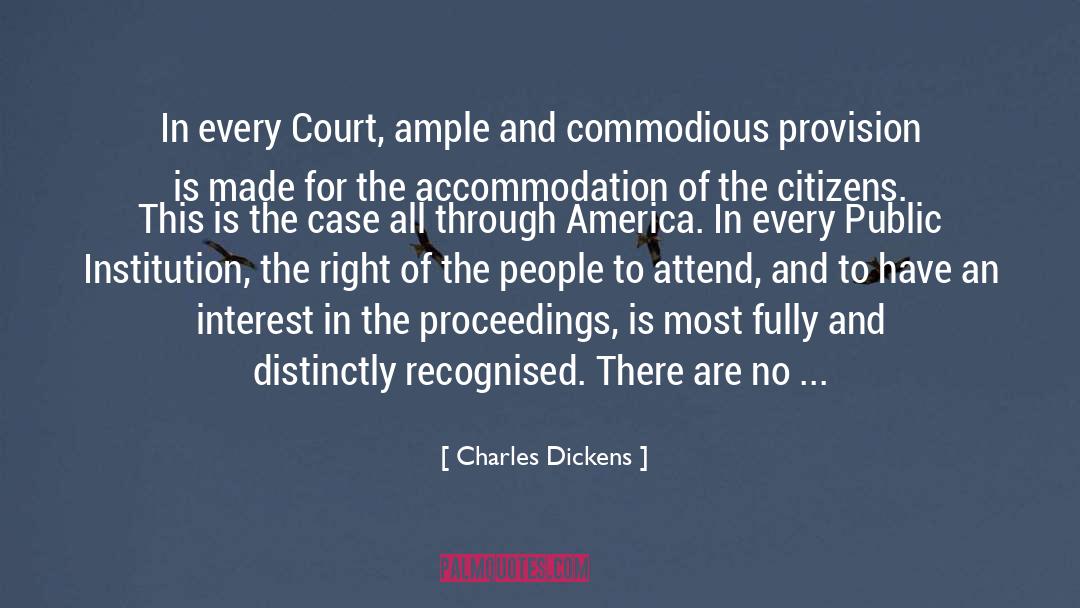 Accommodation quotes by Charles Dickens