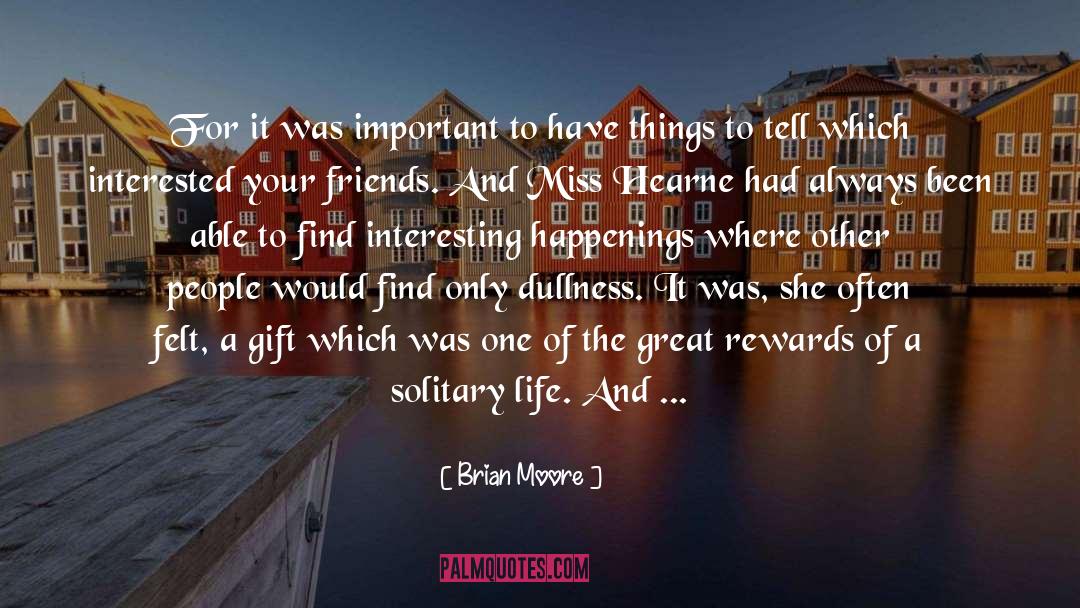 Accommodation quotes by Brian Moore