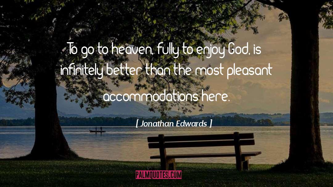 Accommodations quotes by Jonathan Edwards