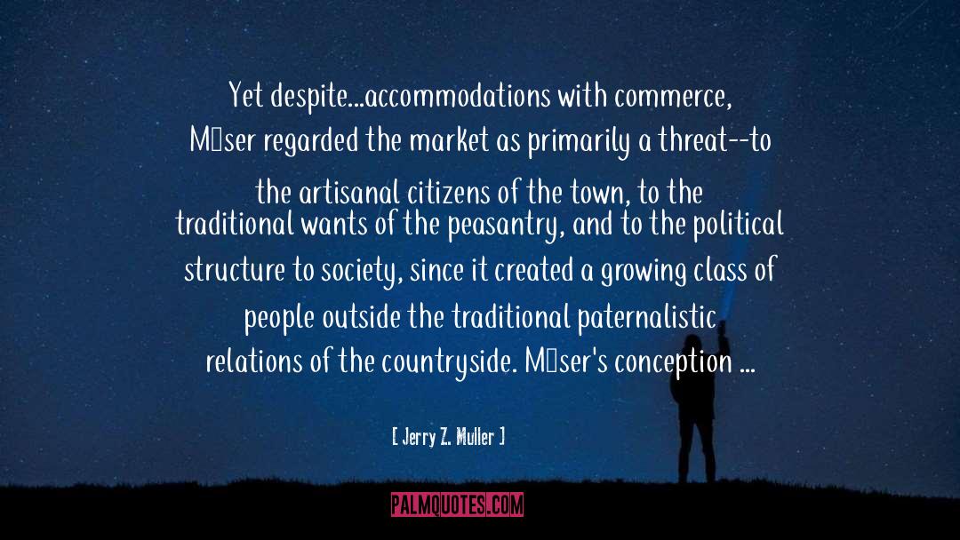 Accommodations quotes by Jerry Z. Muller
