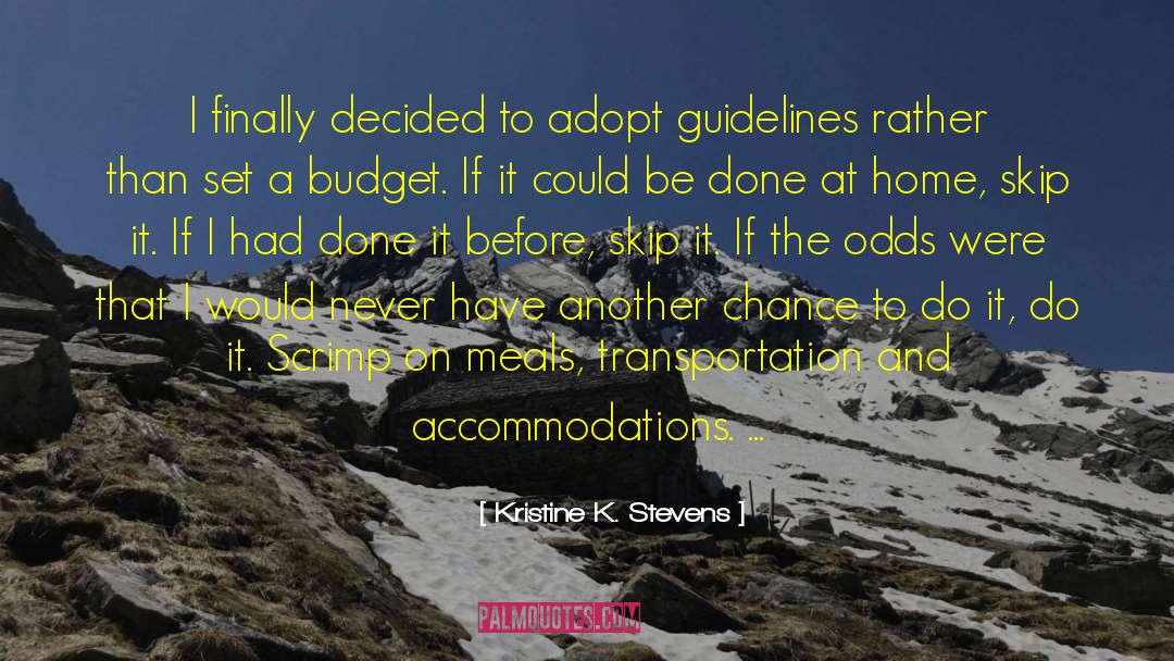 Accommodations quotes by Kristine K. Stevens