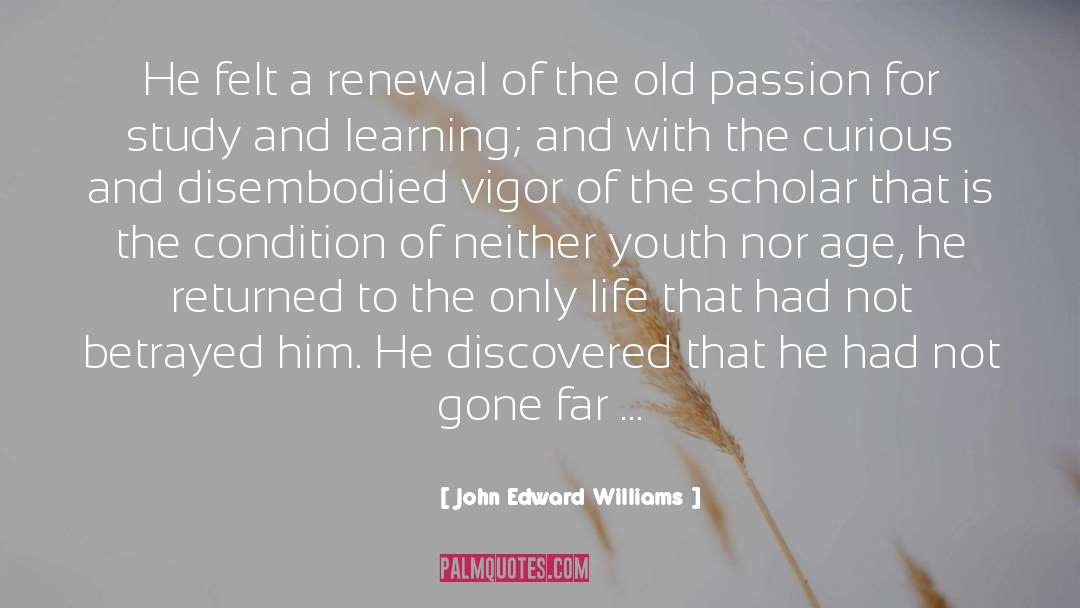 Accommodator Learning quotes by John Edward Williams