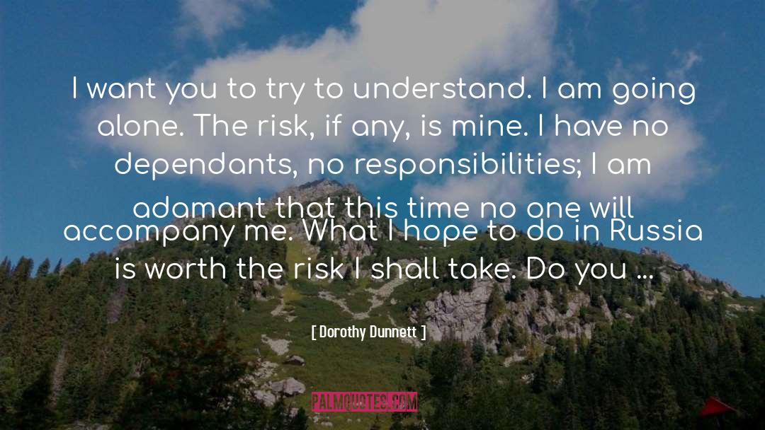 Accompany quotes by Dorothy Dunnett
