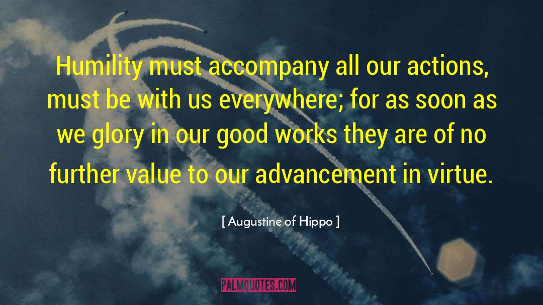 Accompany quotes by Augustine Of Hippo