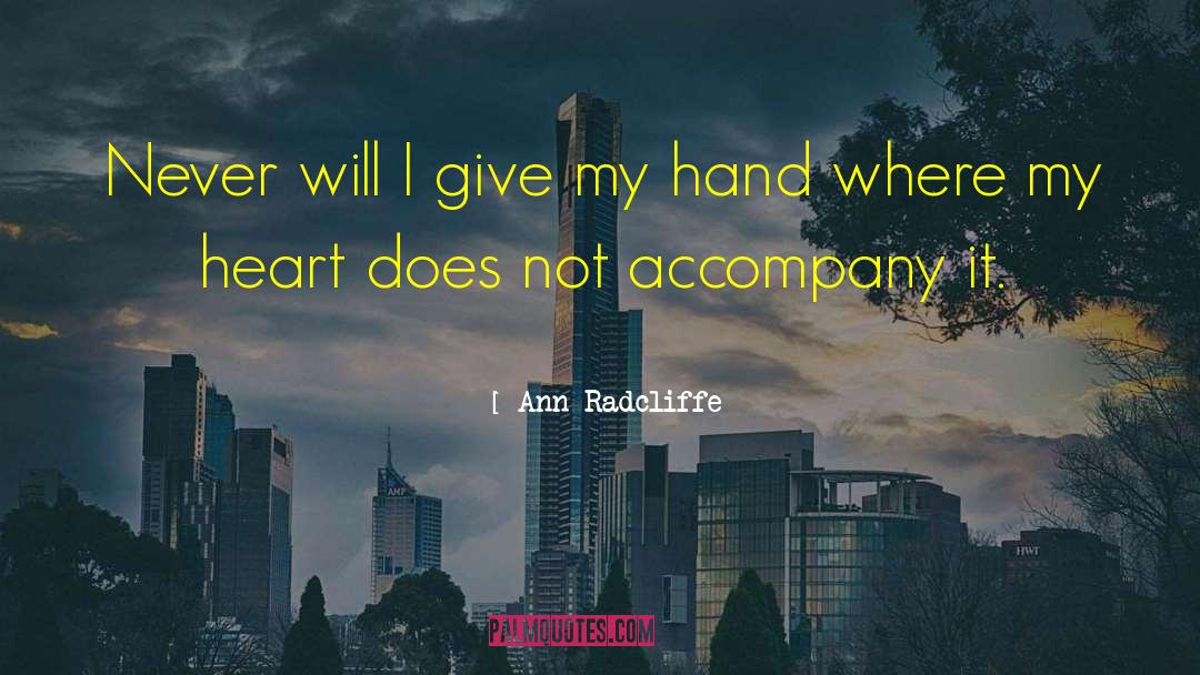 Accompany You quotes by Ann Radcliffe