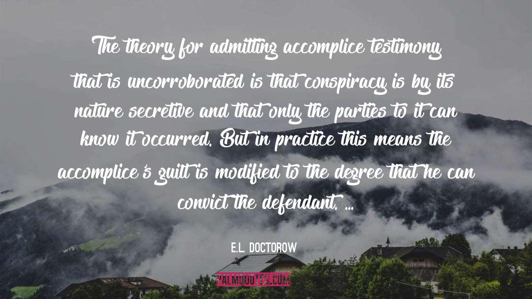 Accomplice quotes by E.L. Doctorow