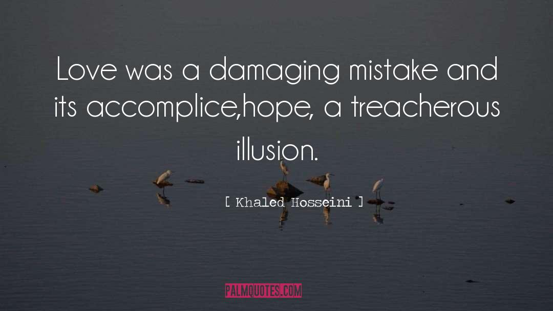 Accomplice quotes by Khaled Hosseini