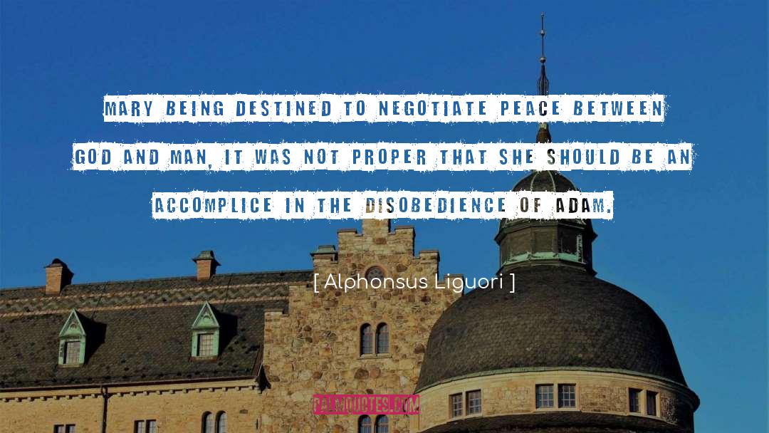 Accomplice quotes by Alphonsus Liguori