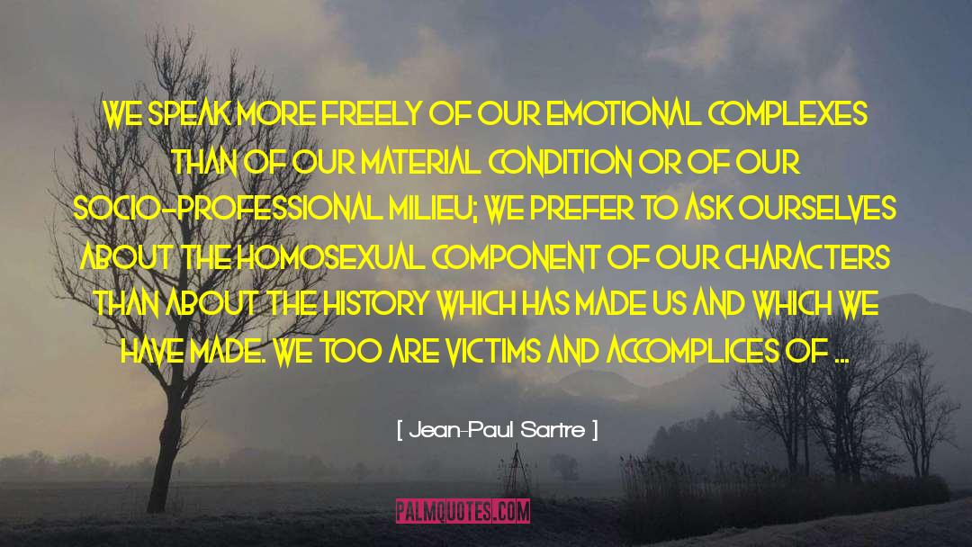 Accomplices quotes by Jean-Paul Sartre