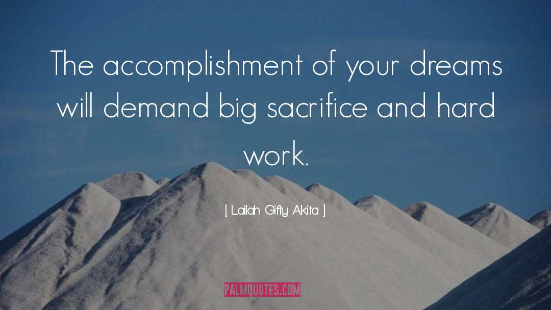 Accomplish Great Things quotes by Lailah Gifty Akita