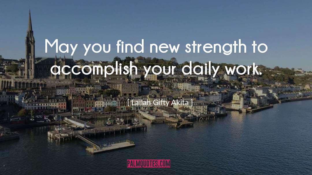 Accomplish Great Things quotes by Lailah Gifty Akita