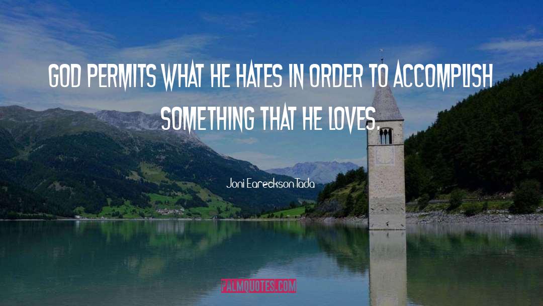 Accomplish quotes by Joni Eareckson Tada