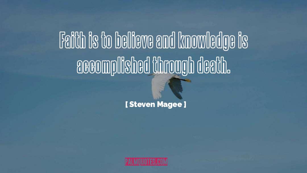 Accomplished quotes by Steven Magee