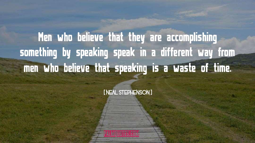 Accomplishing quotes by Neal Stephenson