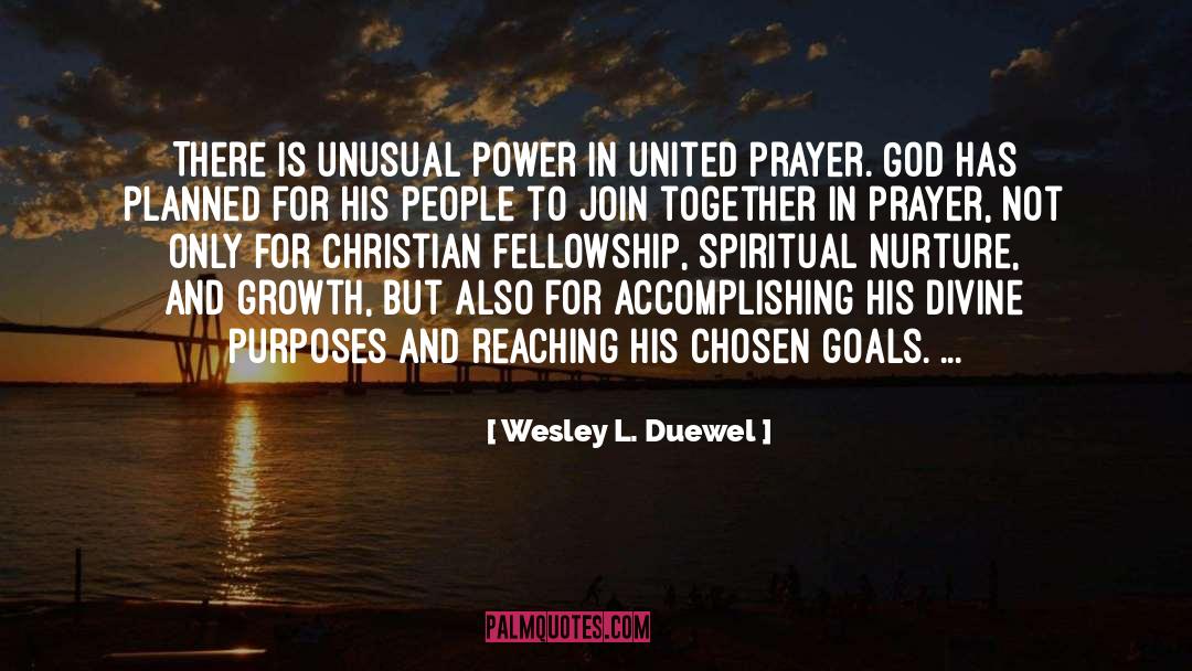 Accomplishing quotes by Wesley L. Duewel