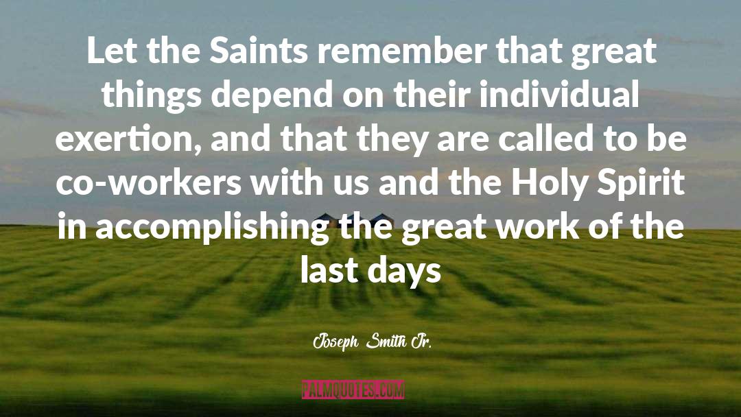 Accomplishing quotes by Joseph Smith Jr.