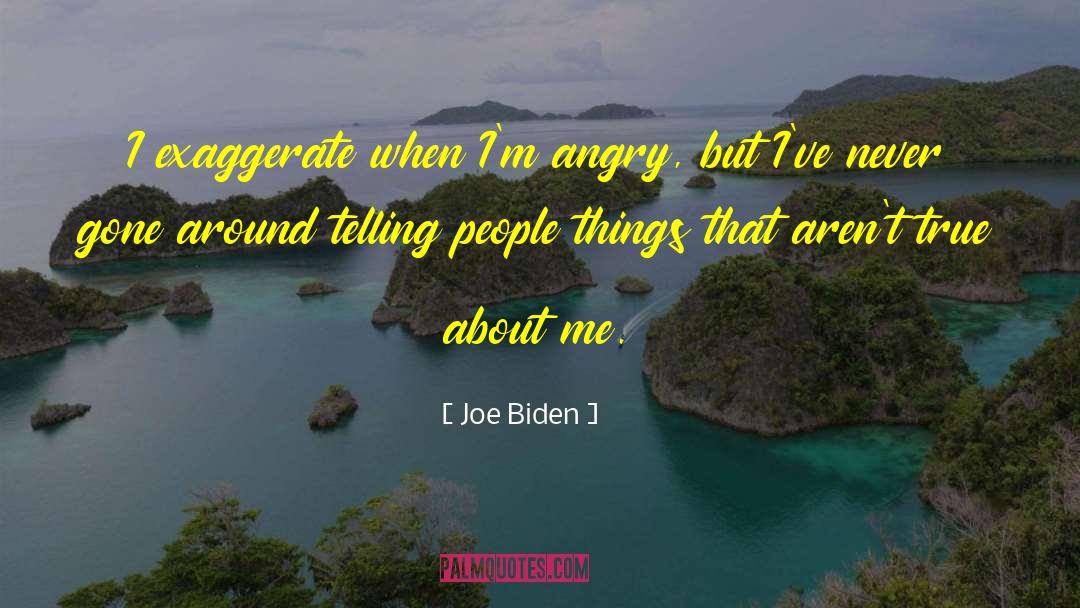 Accomplishing Things quotes by Joe Biden