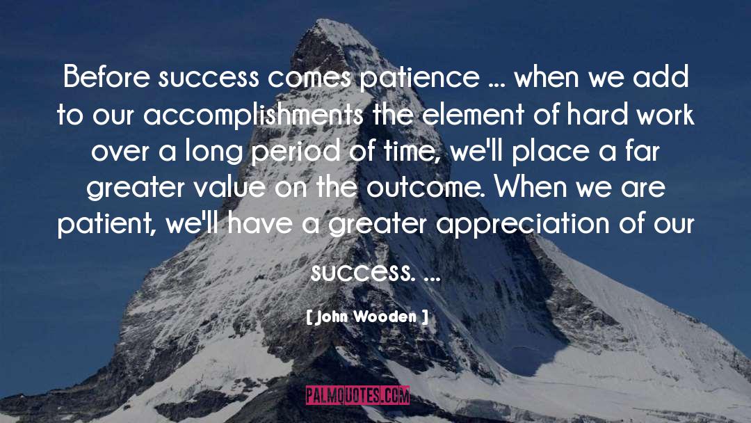 Accomplishment quotes by John Wooden
