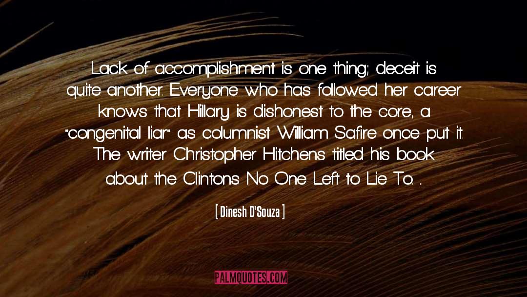 Accomplishment quotes by Dinesh D'Souza