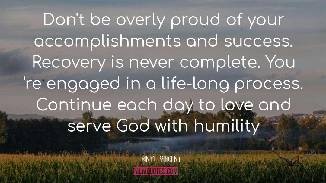 Accomplishments quotes by Binye Vincent