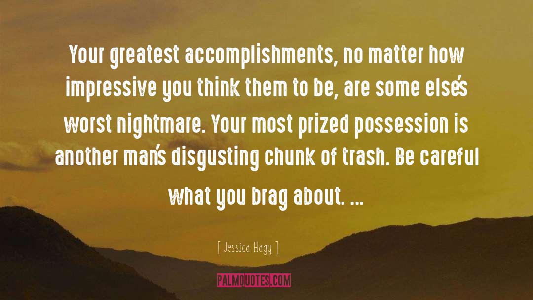 Accomplishments quotes by Jessica Hagy