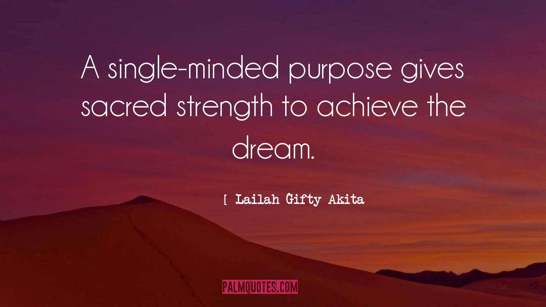 Accomplishments quotes by Lailah Gifty Akita