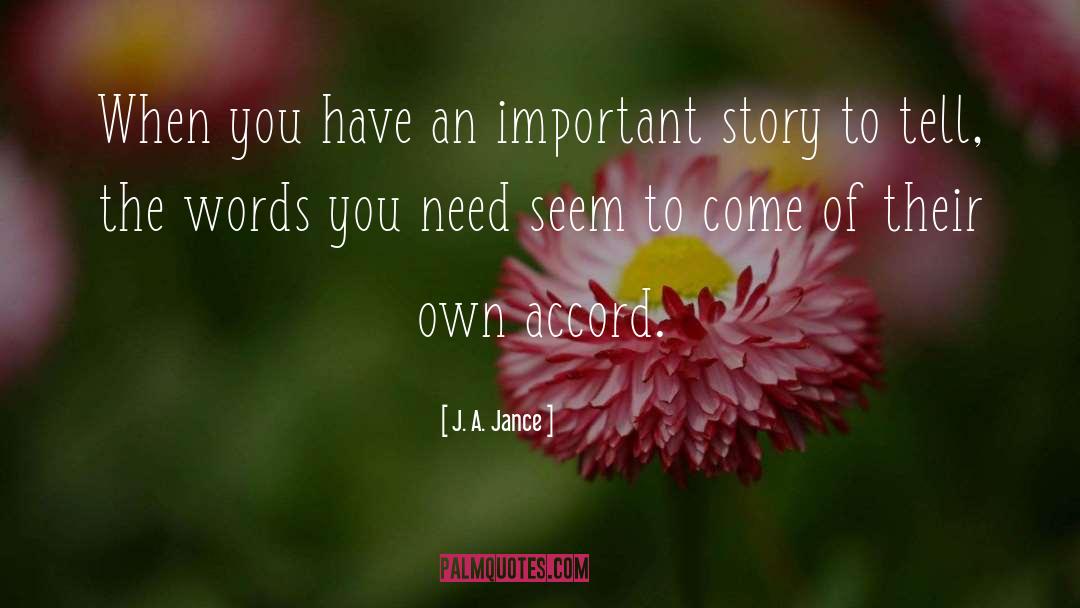 Accord quotes by J. A. Jance