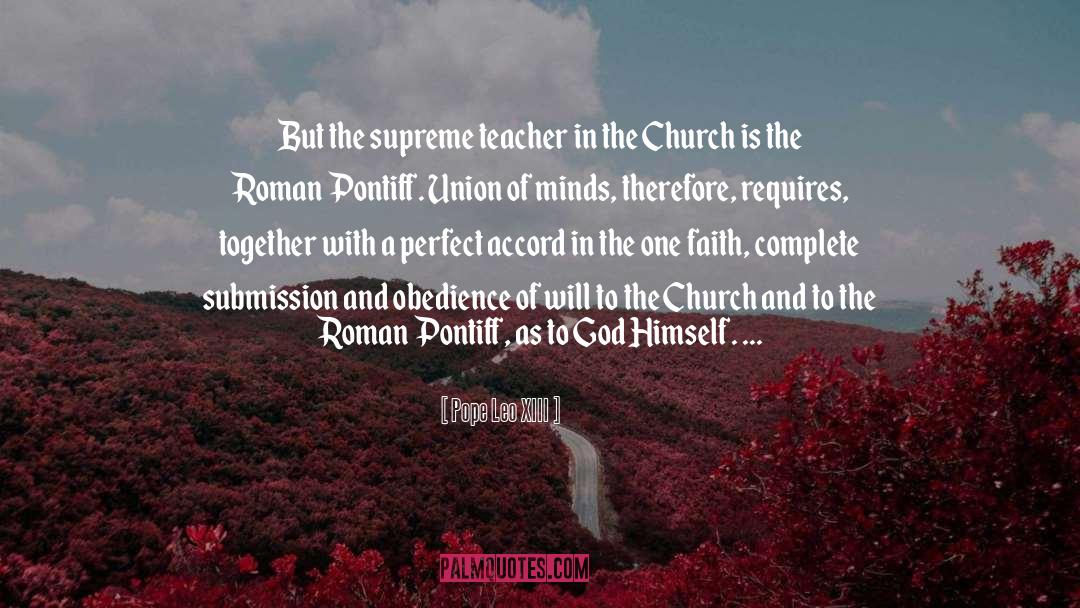 Accord quotes by Pope Leo XIII