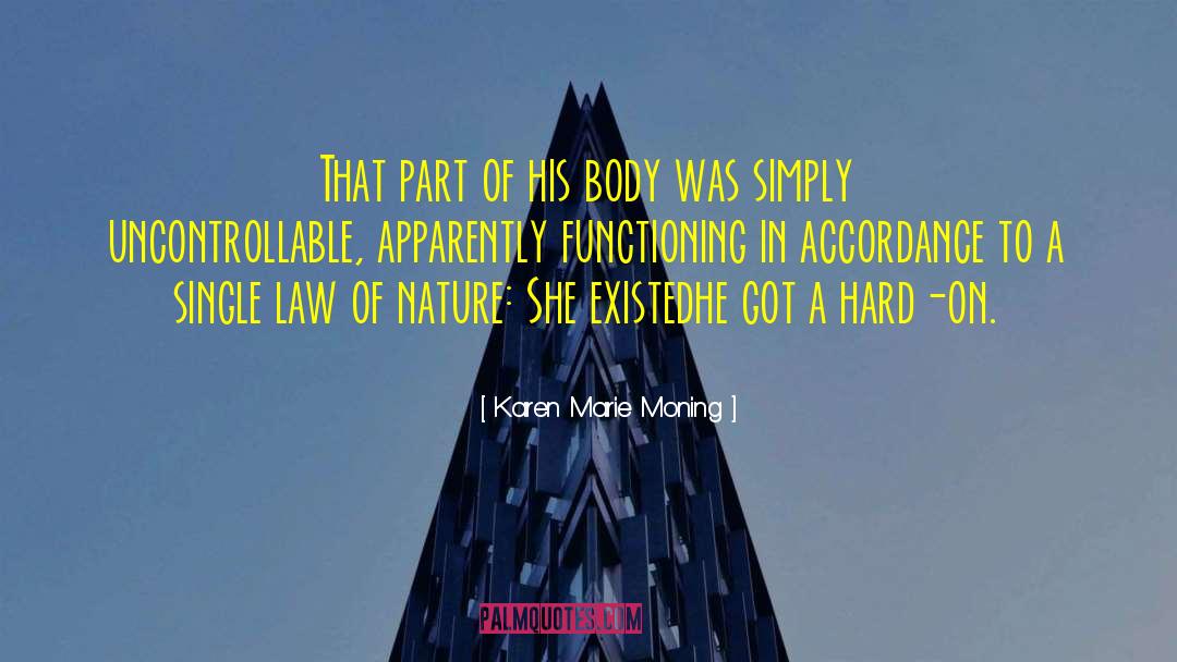 Accordance quotes by Karen Marie Moning