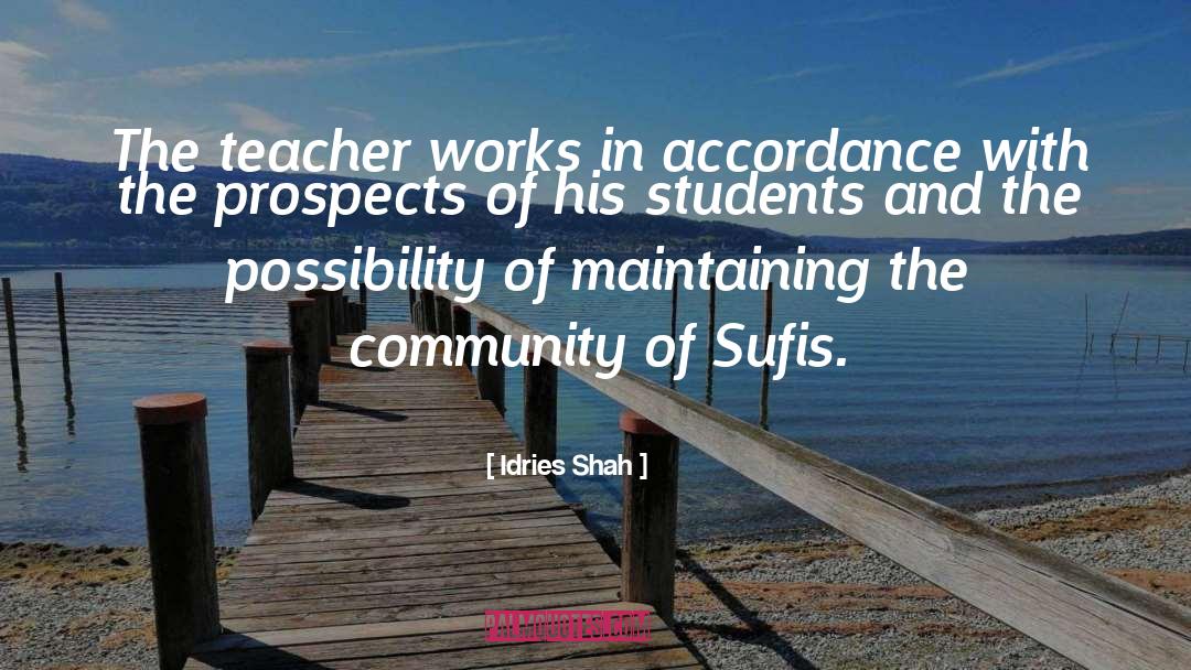 Accordance quotes by Idries Shah
